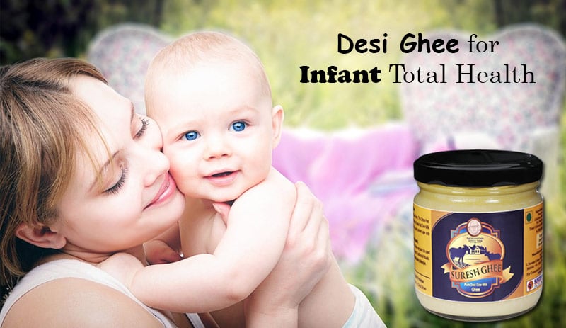 Desi Ghee for Infant Total